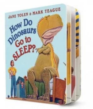 How do dinosaurs go to sleep? by Jane Yolen
