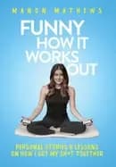 funny how it works out