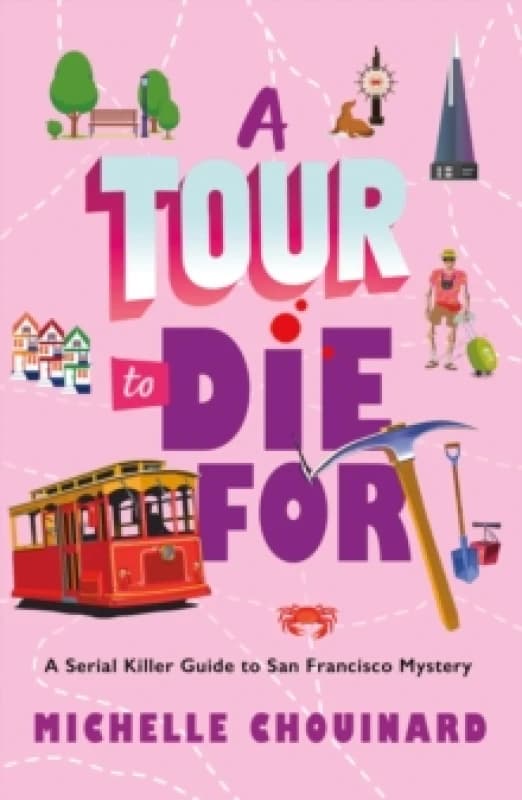 A Tour to Die For. Paperback. By Michelle Chouinard Books