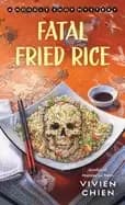 fatal fried rice