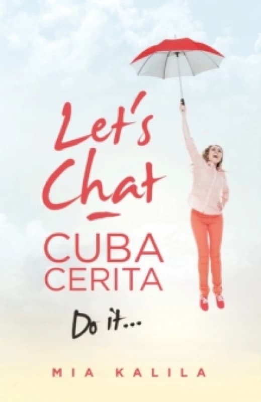 Let's Chat - Cuba Cerita : Do It... Paperback / softback