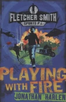 Playing with Fire by Jonathan Harlen Paperback