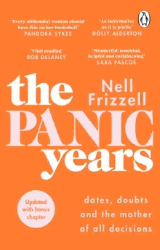 The Panic Years : dates, doubts and the mother of all decisions Paperback / softback