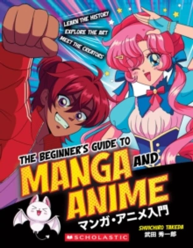 beginners guide to manga and anime 9781338893373