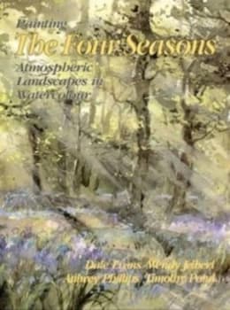 Painting the Four Seasons by Dale E Evans Book