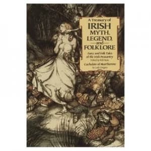 A Treasury of Irish Myth Legend and Folklore by Claire Booss Book