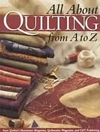 all about quilting from a to z