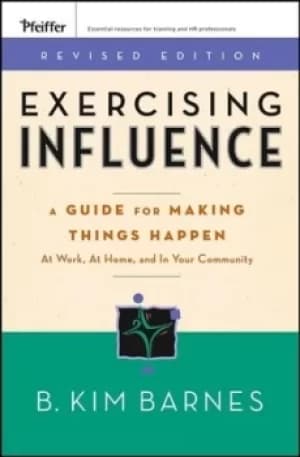 Exercising influence by B. Kim Barnes