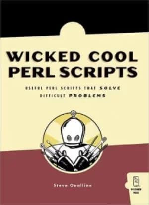 Wicked cool Perl scripts by Steve Oualline
