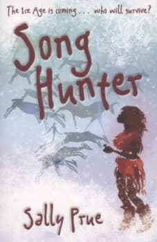 Song Hunter by Sally Prue Book