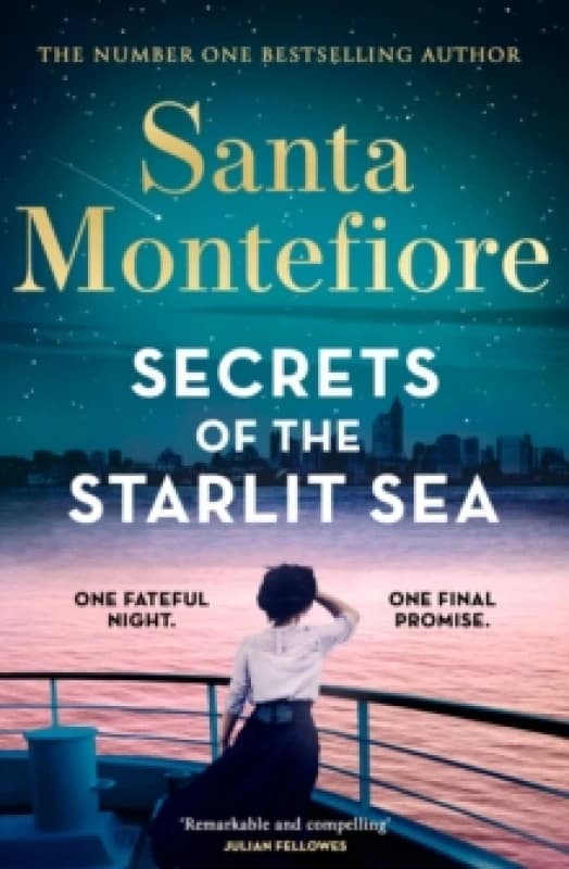 Secrets of the Starlit Sea : The spellbinding and stunningly romantic new novel from the number one bestselling author! Hardback
