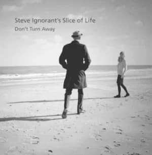 Dont Turn Away by Steve Ignorant's Slice of Life CD Album