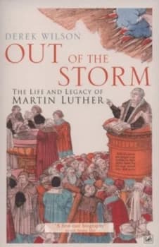 Out of the Storm by Derek Wilson Paperback