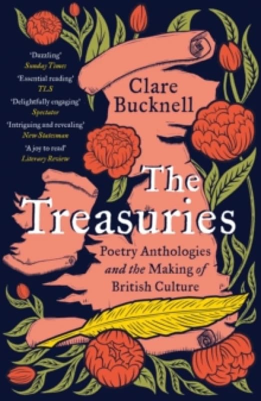 The Treasuries : Poetry Anthologies and the Making of British Culture Paperback / softback