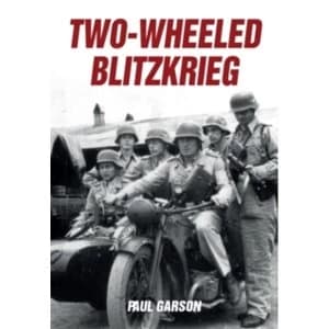 Two-Wheeled Blitzkrieg