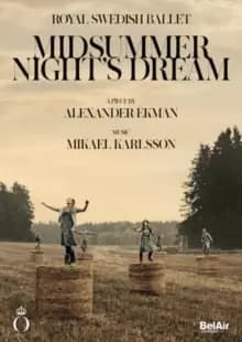 Midsummer Night's Dream: Royal Swedish Ballet