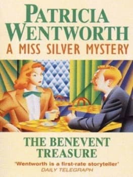 The Benevent Treasure by Patricia Wentworth Paperback