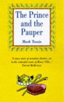 The Prince and the Pauper by Mark Twain Hardback