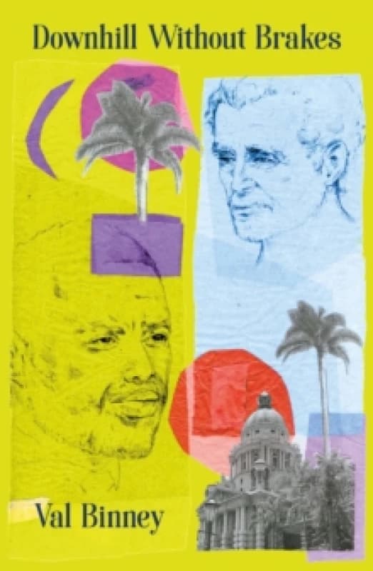 Downhill Without Brakes Paperback / softback