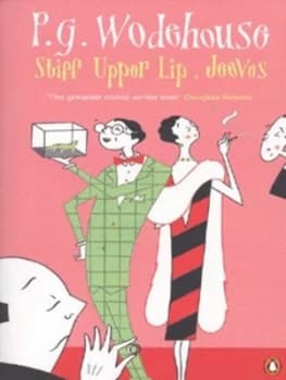 Stiff Upper Lip Jeeves by P G Wodehouse Paperback