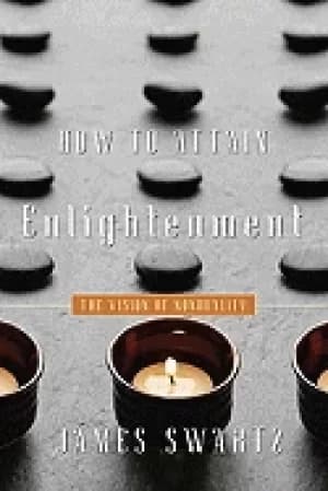 how to attain enlightenment the vision of nonduality