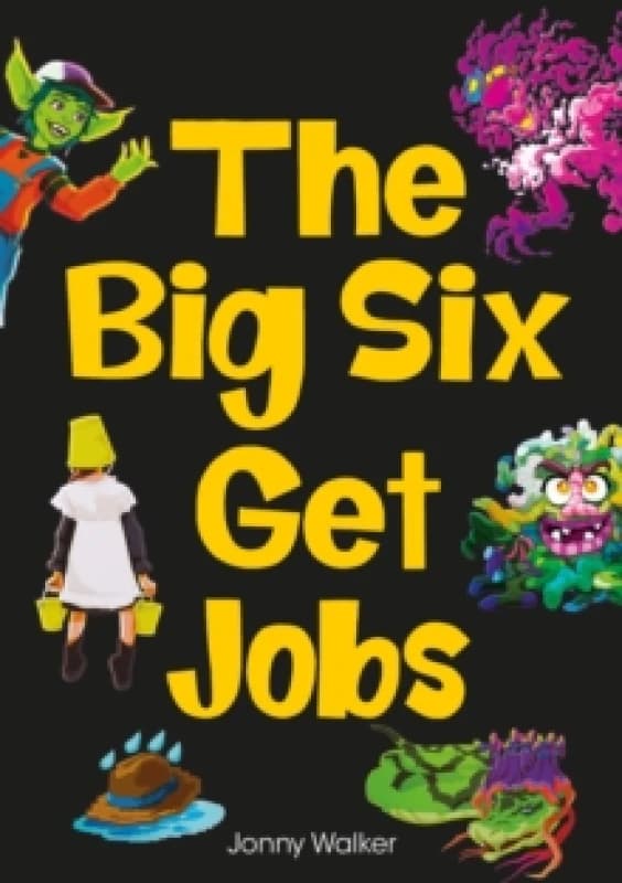 The Big Six Get Jobs (Set 04) Paperback / softback