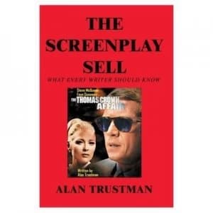 Screenplay Sell by Alan Trustman Paperback