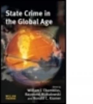 State crime in the global age by William J Chambliss