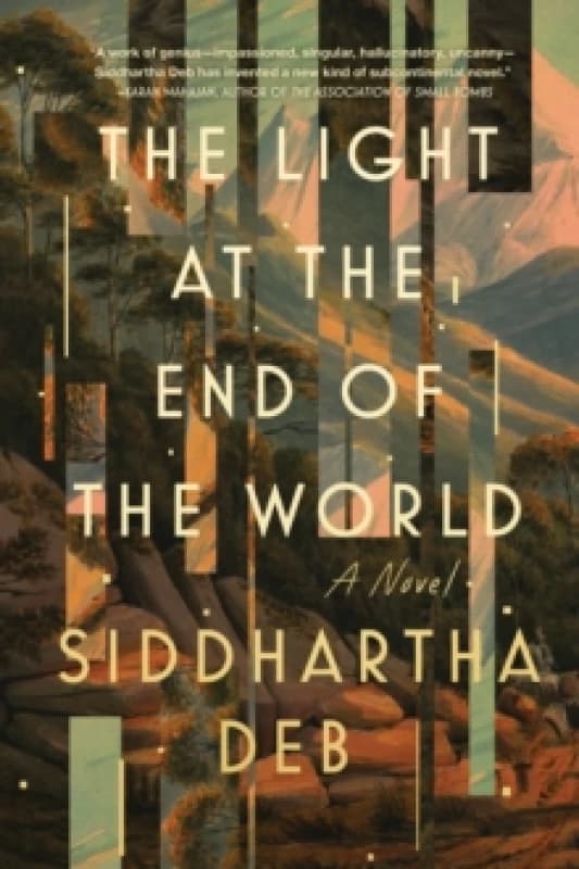 The Light at the End of the World Hardback