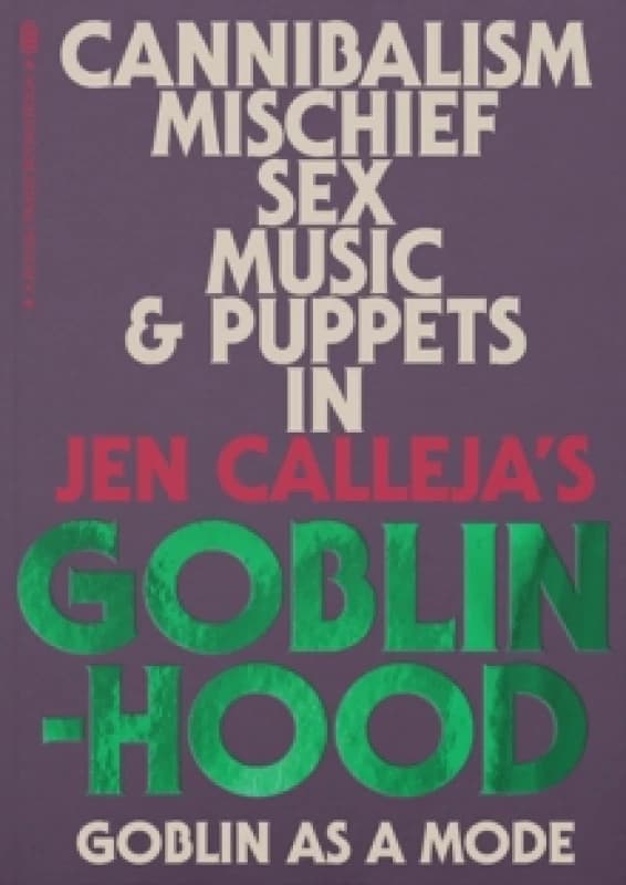 Goblinhood: Goblin As A Mode Paperback / softback