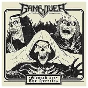 Blessed Are the Heretics by Game Over CD Album