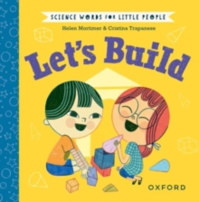 Science Words for Little People: Let's Build Hardback
