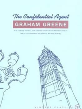 The Confidential Agent by Graham Greene Paperback
