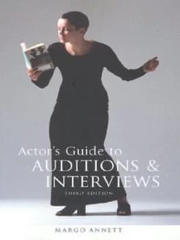 Actors Guide to Auditions and Interviews by Margo Annett Paperback