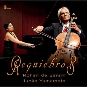 Rohan De Saram - Rohan De Saram/Junko Yamamoto: Requiebros CD