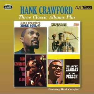 Hank Crawford - Three Classic Albums Plus CD