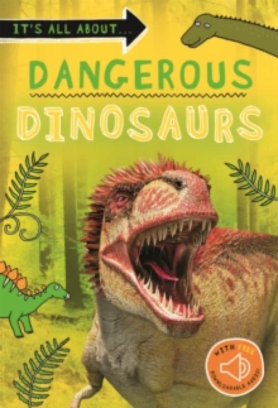 It's all about... Dangerous Dinosaurs Paperback / softback