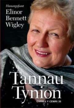 Tannau Tynion by Elinor Bennett Wigley Paperback