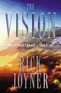 vision the final quest and the call two bestselling books in one volume