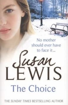 The Choice by Susan Lewis Paperback