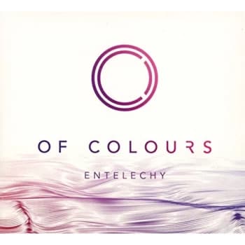 Of Colours - Entelechy CD