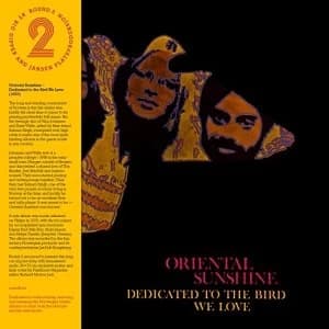 Oriental Sunshine - Dedicated To The Bird We Love Vinyl