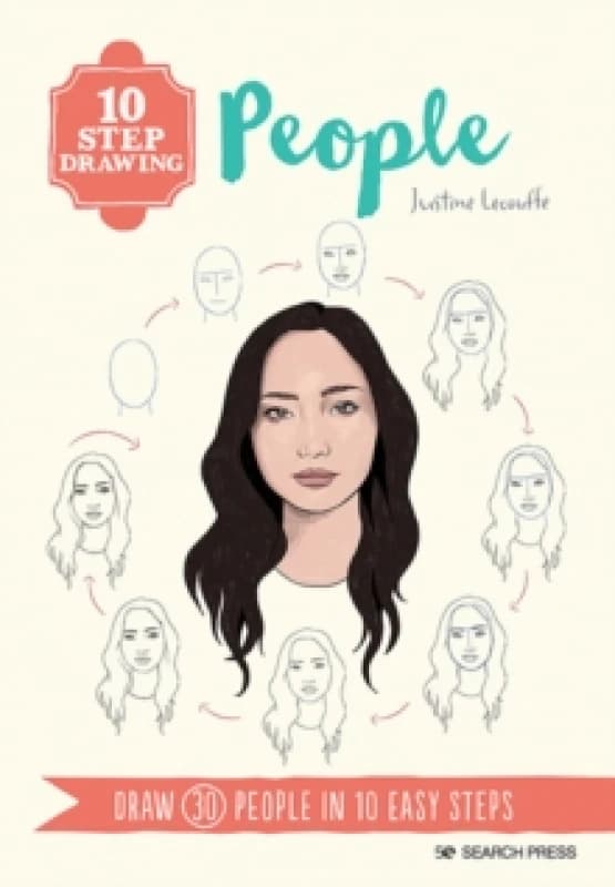 10 Step Drawing: People : Draw 30 People in 10 Easy Steps Paperback / softback