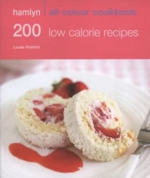 200 Low Calorie Recipes Paperback