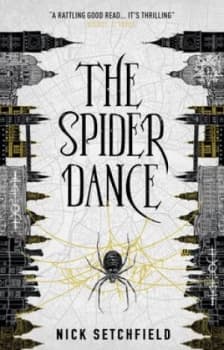 The spider dance by Nick Setchfield