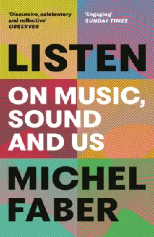 Listen : On Music, Sound and Us Paperback / softback