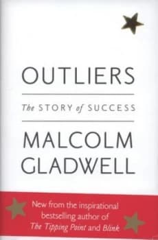 Outliers by Malcolm Gladwell Hardback