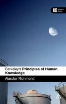 Berkeleys Principles of Human Knowledge by Alasdair Richmond Paperback