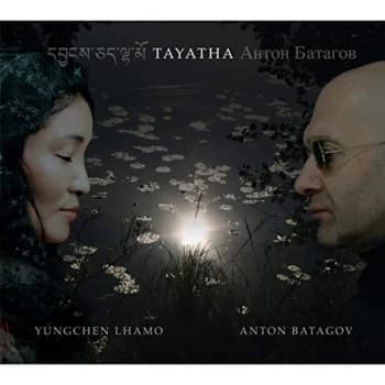 Yungchen Lhamo - Tayatha CD