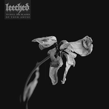 Leeched - To Dull The Blades Of Your Abu Vinyl